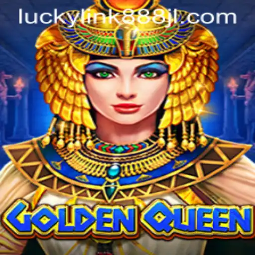 Discover the Enchanting World of GoldenQueen with luckylink888