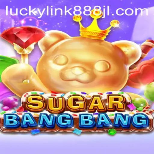 Discover the Thrilling World of SUGARBANGBANG: Where Luckylink888 Enhances Your Gaming Experience